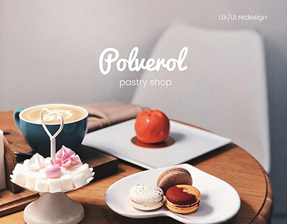 Polverol pastry shop UX/UI redesign