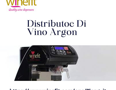 Distributore Di Vino Argon