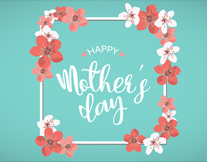 Mother's Day Motion Graphic