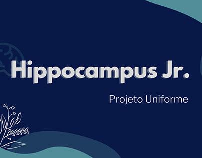Projeto Uniforme - Hippocampus Jr.