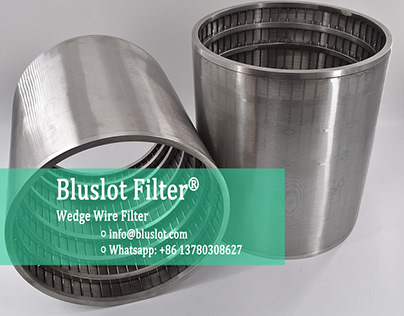 Bluslot wedge wire filter element - bluslot filter