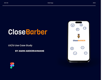 CloseBarber,Appointment Barber App Case study UX/UI