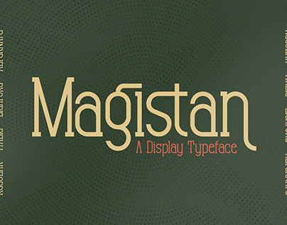 Magistan Typeface