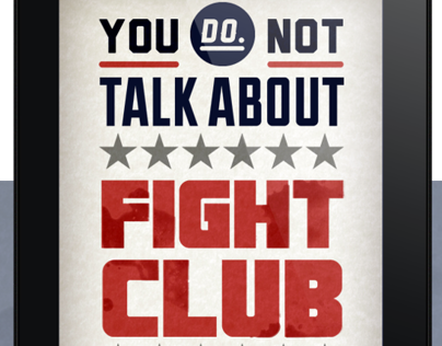 You Do Not Talk About Fight Club