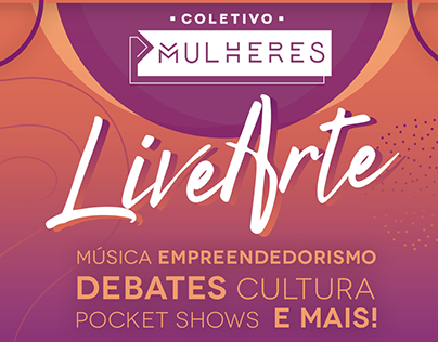 LiveArte Coletivo Mulheres - Arts for Social Media