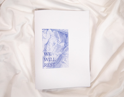 Project thumbnail - Booklet: We will rest