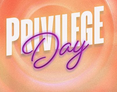 Privilege DAY