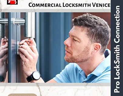 Commercial Locksmith Venice - Pro LockSmith Connection