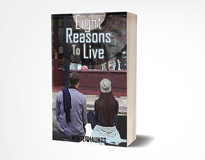 Eight Reasons To Live Book Cover Design
