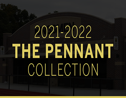 The Pennant 2021-2022 Collection