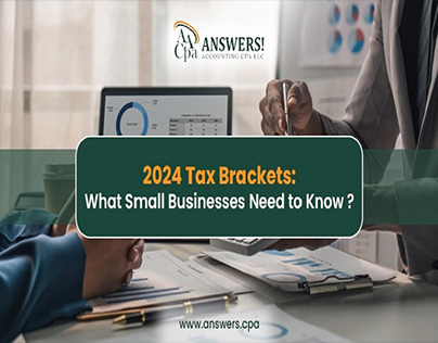 2024 Tax Brackets: What Small Businesses Need to Know