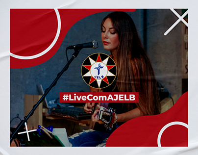 #LiveComAJELB - JELB - Campanha para mídias sociais