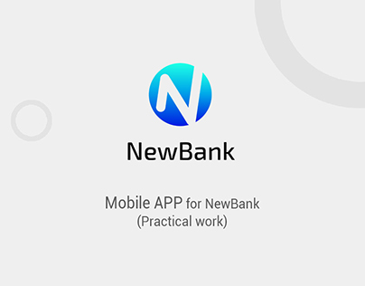 Mobile app for NewBank (Practical work) UI/UX