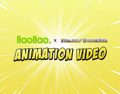 Project thumbnail - llao llao X Transformer Animation Video