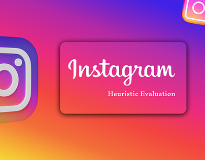 Instagram Heuristic Evaluation