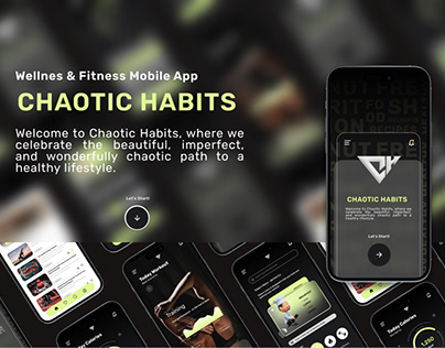 CHAOTIC HABITS - Wellnes & Fitness Mobile App