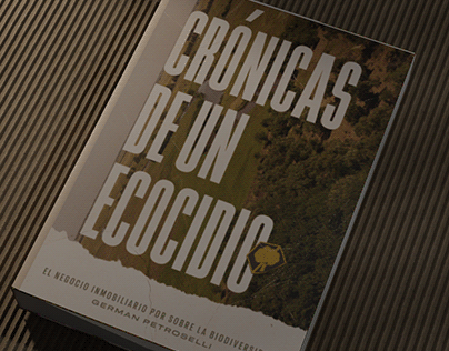 Libro ⇾ Crónicas de un Ecocidio