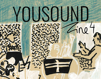 Yousound Zines (4 editions)