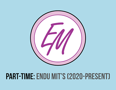 Endu Mit's - Work (2020 till Present)