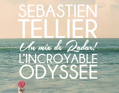 Sébastien Tellier - L'Incroyable Odyssée