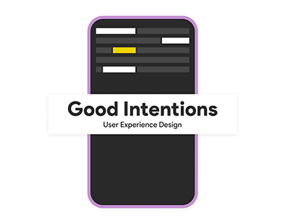 Good Intentions - User Experience Design Project