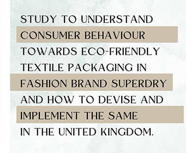 Consumer behaviour towards packaging in Superdry.