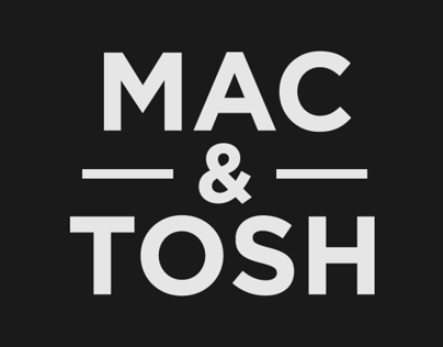 Mac&Tosh