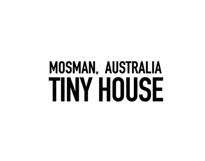 Tiny House Mosman