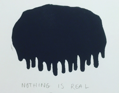 NOTHING IS REAL