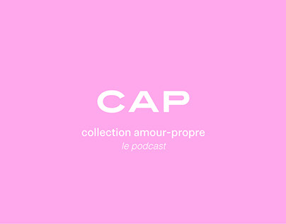 Mon podcast : Collection Amour-Propre