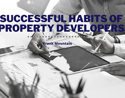 Successful Habits of Property Developers