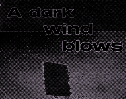 "A Dark Wind Blows" Poster Concept