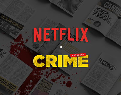 Netflix x Crime Magazine
