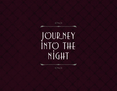 ~ Journey Into The Night ~
