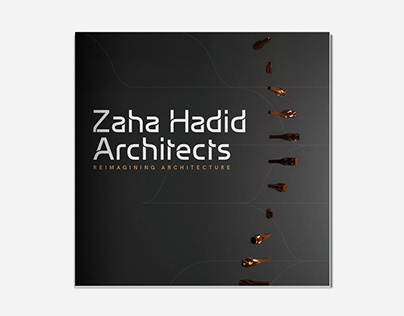 Zaha Hadid Architects: Reimagining Architecture