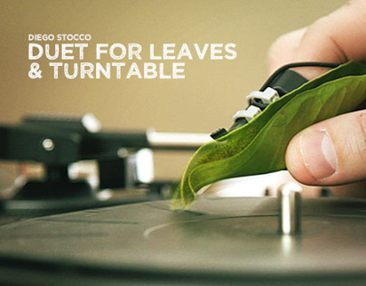 Duet for Leaves & Turntable