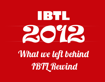 IBTL Rewind 2012
