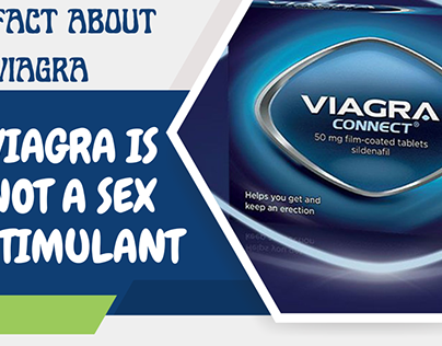 Viagra Is Not A Sex Stimulant.