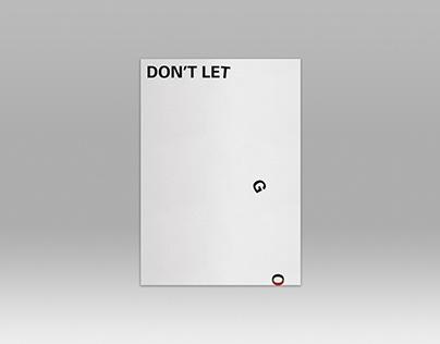 'Don't Let Go' A1 Print