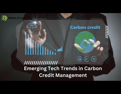 Emerging Tech Trends in Carbon Credit Management
