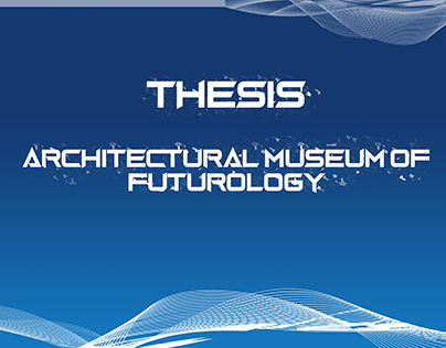 Architectural Museum of Futurology