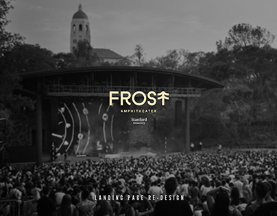 Frost Amphitheater by Stanford – Landing Page Re-Design