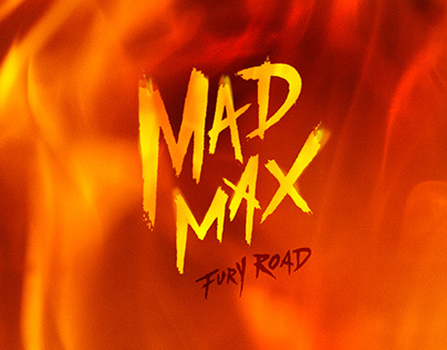 "MAD MAX Fury Road"  FAN ART POSTER