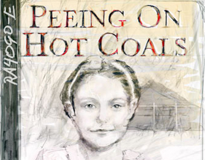 Peeing on Hot Coals