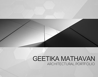 Undergraduate Design Portfolio GEETIKA MATHAVAN