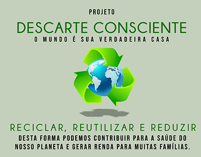 Cartaz Informativo para o projeto "Descarte Consciente"
