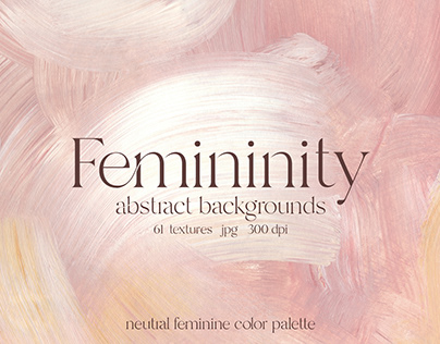 Femininity abstract backgrounds + FREE texture