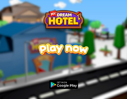My Dream Hotel Game after effect ad project
