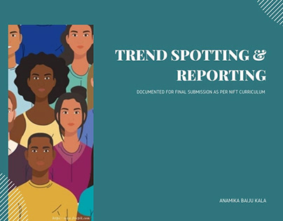 TREND SPOTTING AND REPORTING