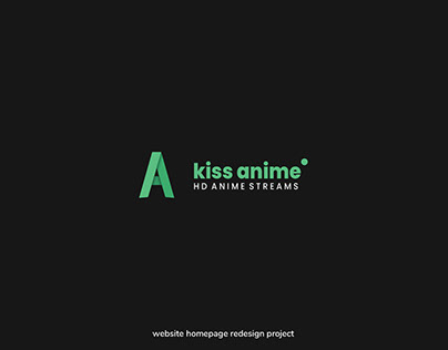 Kissanime Homepage redesign project